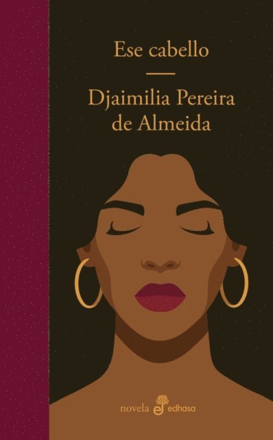 Djaimilia Pereira de Almeida - Ese cabello, E-bok