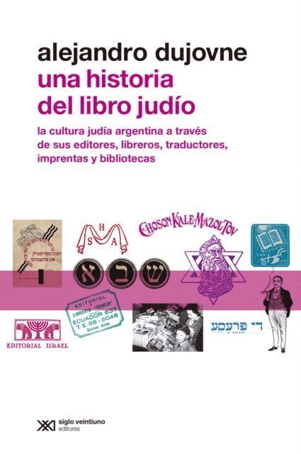 Alejandro Dujovne - Una historia del libro judío, E-bok