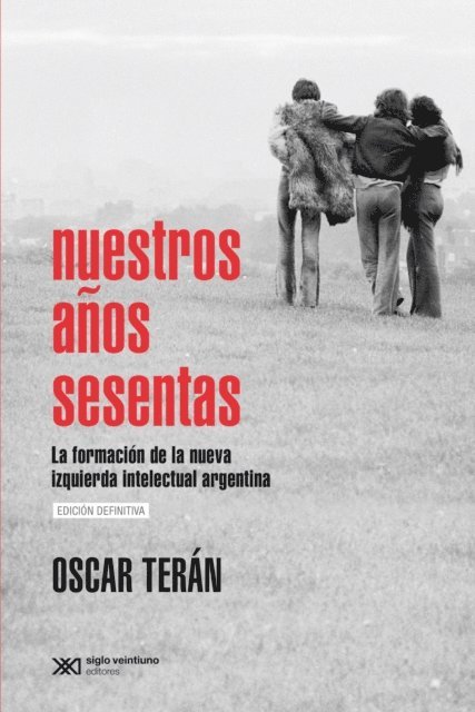 Oscar Teran - Nuestros años sesentas, E-bok