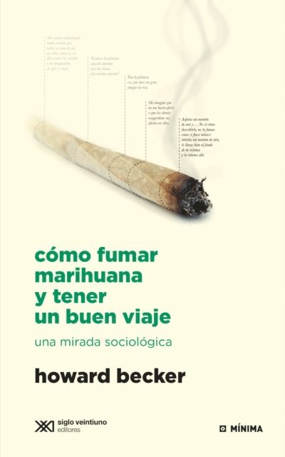 Howard Becker - Cómo fumar marihuana y tener un buen viaje, E-bok