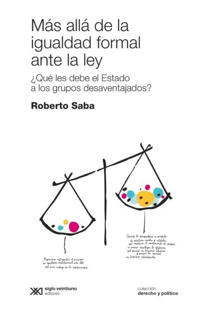 Roberto Saba - Más allá de la igualdad formal ante la ley, E-bok