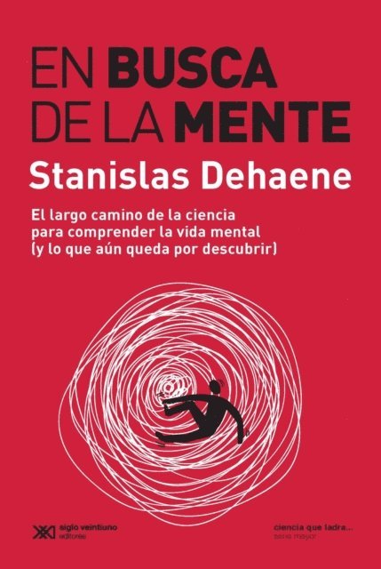 Stanislas Dehaene - En busca de la mente, E-bok