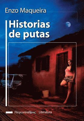 Enzo Maqueira - Historias de putas, Häftad