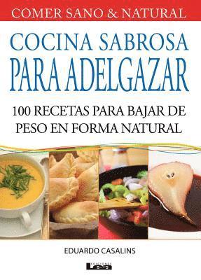 Eduardo Casalins - Cocina sabrosa para adelgazar, Häftad