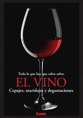 Eduardo Casalins - Todo lo que hay que saber sobre el vino, Häftad