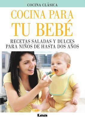 Paula Gandolfini - Cocina para tu bebé, Häftad