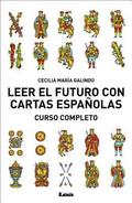 Leer El Futuro Con Cartas Españolas, Curso Completo: Curso Completo