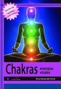 Chakras. EnergÃ¿as vitales
