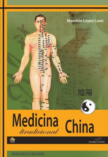 Mauricio Lopez Lumi - Medicina china tradicional, E-bok. Tillgänglighet: Lägg i varukorg