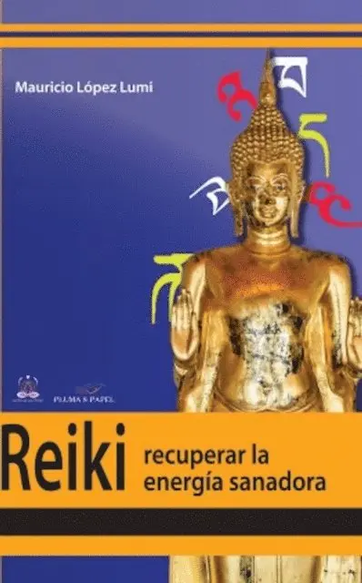 Mauricio Lopez Lumi - Reiki. Recuperar la energía transformadora, E-bok. Tillgänglighet: Lägg i varukorg
