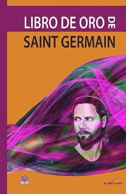 Saint Germain - Libro de oro de Saint Germain, E-bok