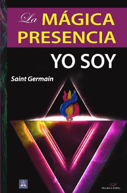 Saint Germain - La mágica presencia, E-bok