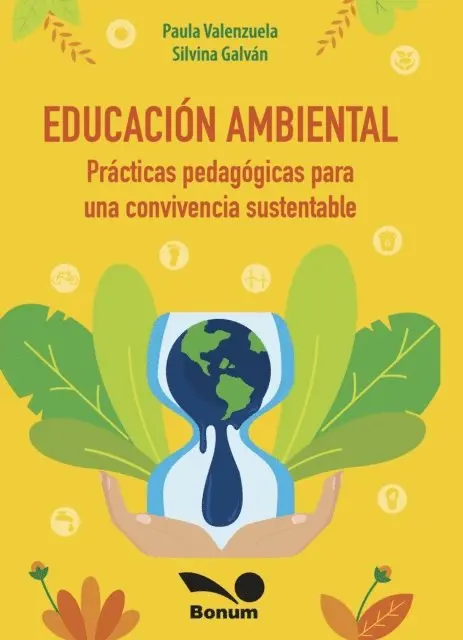 Silvana Galvan, Paula Valenzuela - Educación ambiental, E-bok. Tillgänglighet: Lägg i varukorg