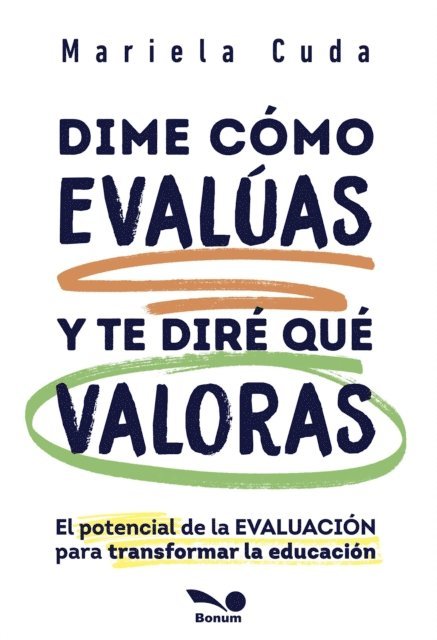 Mariela Cuda - Dime cómo evalúas y te diré qué valoras, E-bok. Tillgänglighet: Lägg i varukorg