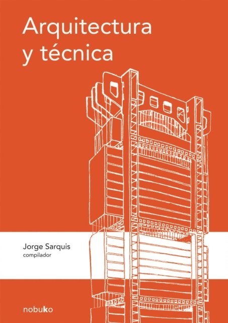 Jorge Sarquis - Arquitectura y técnica, E-bok. Tillgänglighet: Lägg i varukorg
