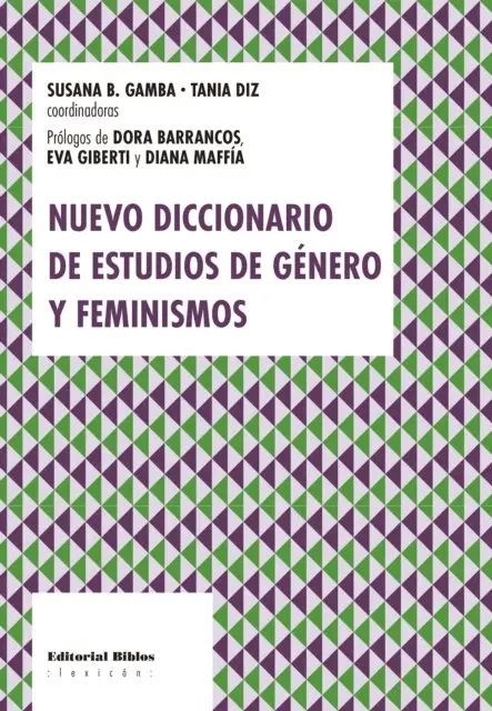 Tania Diz, Susana Beatriz Gamba - Nuevo diccionario de estudios de género y feminismos, E-bok. Tillgänglighet: Lägg i varukorg