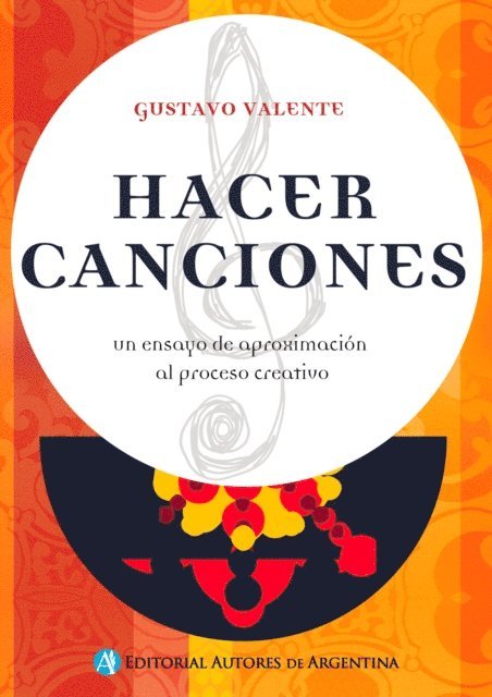 Gustavo Valente - Hacer canciones, E-bok