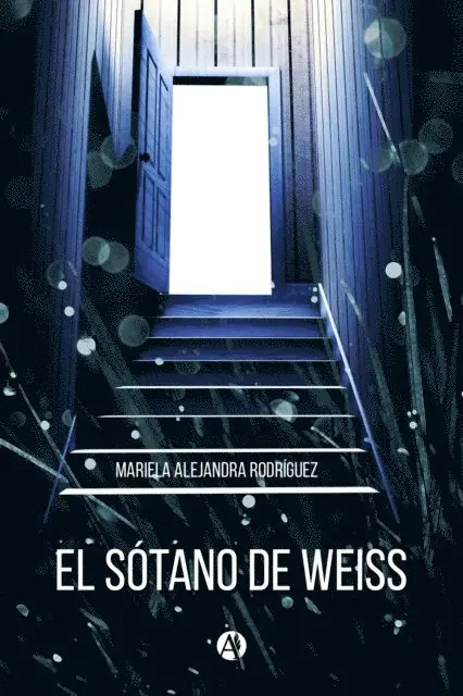 Mariela Alejandra Rodriguez - El Sótano de Weiss, E-bok. Tillgänglighet: Lägg i varukorg