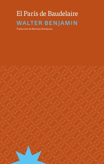 Mariana Dimopulos, Walter Benjamin - El París de Baudelaire, E-bok