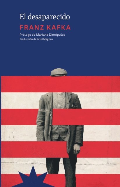 Ariel Magnus, Mariana Dimopulos, Franz Kafka - El desaparecido, E-bok