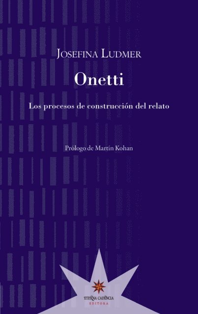 Martin Kohan, Josefina Ludmer - Onetti, E-bok