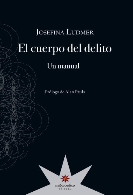Josefina Ludmer - El cuerpo del delito, E-bok
