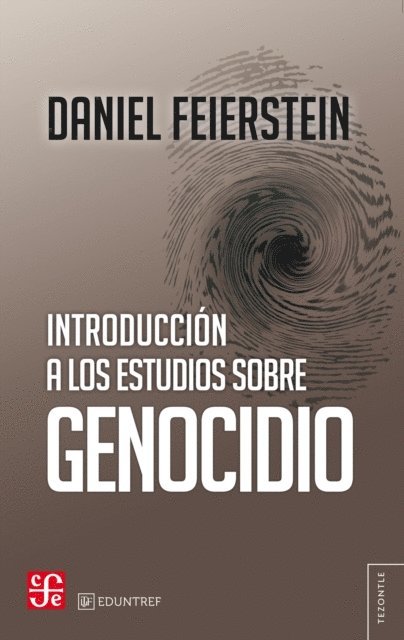 Daniel Feierstein - Introducción a los estudios sobre genocidio, E-bok