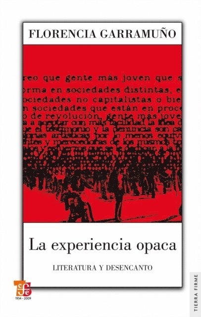 Florencia Garramuno - La experiencia opaca, E-bok