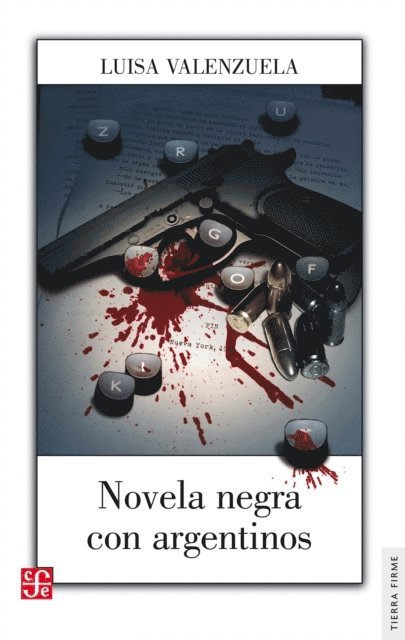 Luisa Valenzuela - Novela negra con argentinos, E-bok