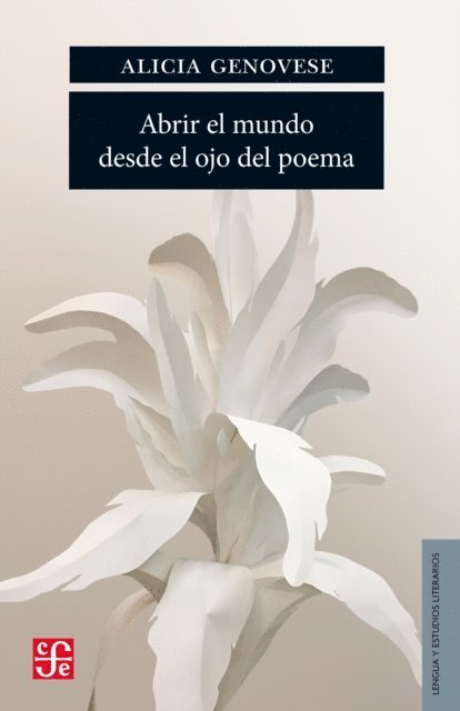 Alicia Genovese - Abrir el mundo desde el ojo del poema, E-bok