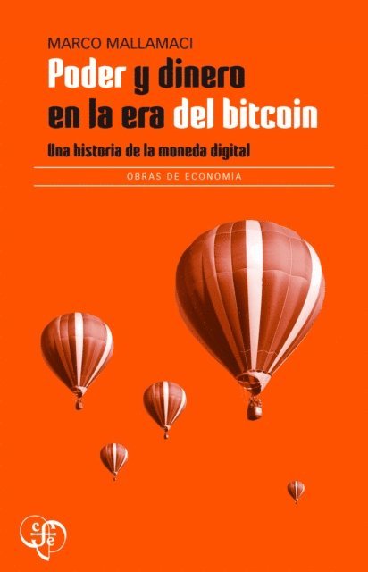 Marco Mallamaci - Poder y dinero en la era del bitcoin, E-bok
