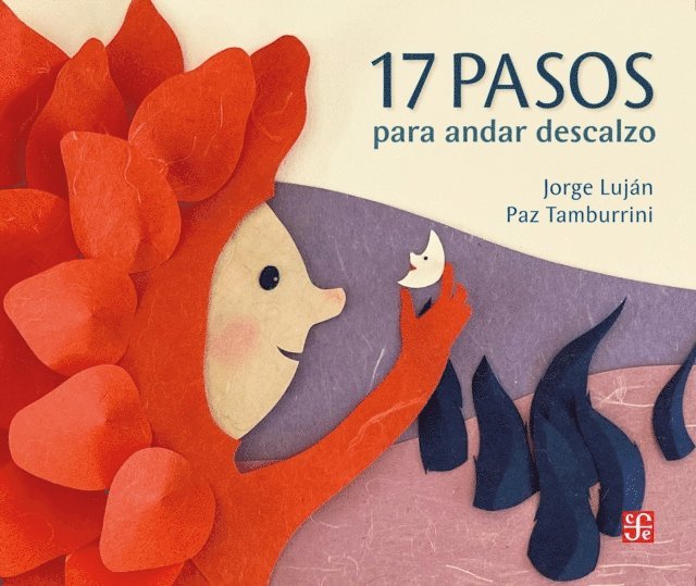 Jorge Lujan - 17 pasos para andar descalzo, E-bok
