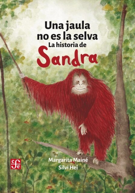 Margarita Maine - Una jaula no es la selva, E-bok