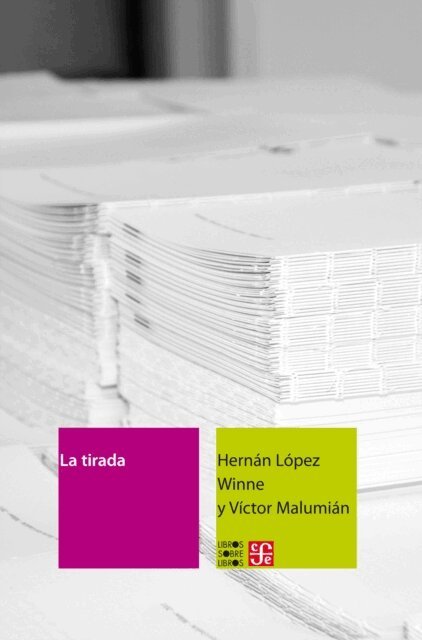 Victor Malumian, Hernan Lopez Winne - La tirada, E-bok