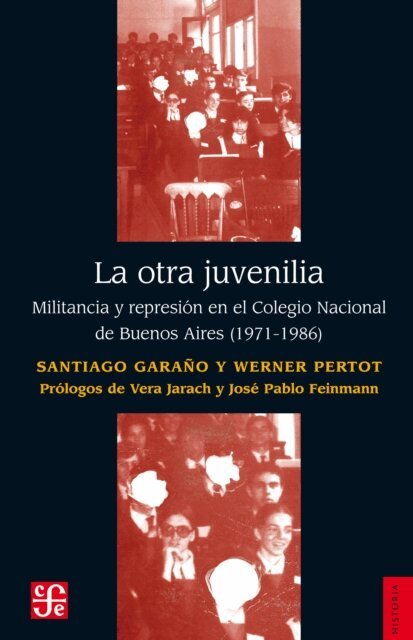 Werner Pertot, Santiago Garano - La otra juvenilia, E-bok