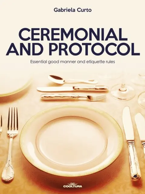 Gabriela Curto - Ceremonial and Protocol, E-bok. Tillgänglighet: Lägg i varukorg