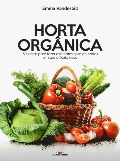 Emma Vanderbilt - Horta Orgânica, E-bok. Tillgänglighet: Lägg i varukorg