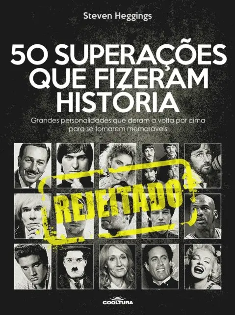 Steven Heggings - 50 Rejeições que fizeram história, E-bok. Tillgänglighet: Lägg i varukorg