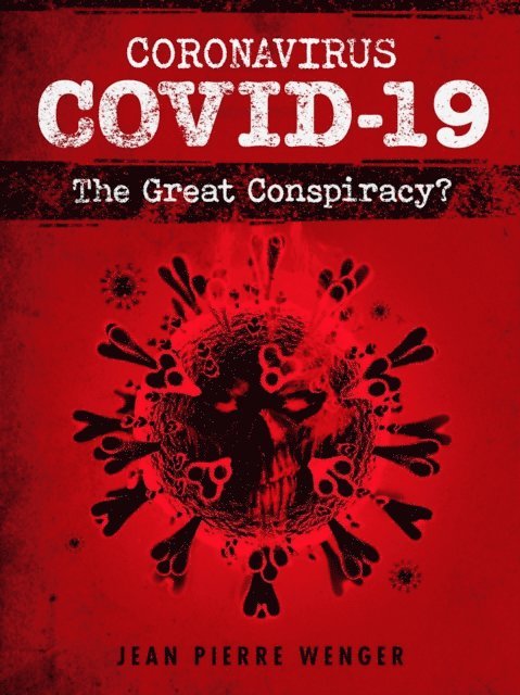 Jean Pierre Wenger - Coronavirus COVID-19, E-bok. Tillgänglighet: Lägg i varukorg