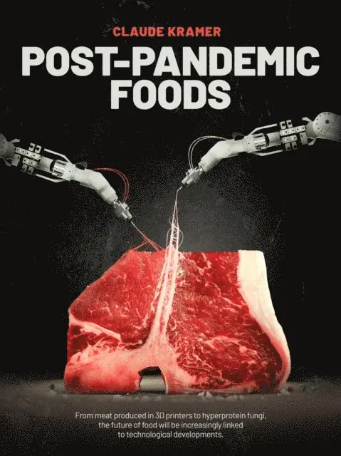 Claude Kramer - POST-PANDEMIC FOODS, E-bok. Tillgänglighet: Lägg i varukorg