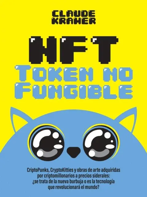Claude Kramer - NFT Token No Fungible, E-bok. Tillgänglighet: Lägg i varukorg