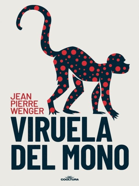 Jean Pierre Wenger - Viruela del Mono, E-bok. Tillgänglighet: Lägg i varukorg