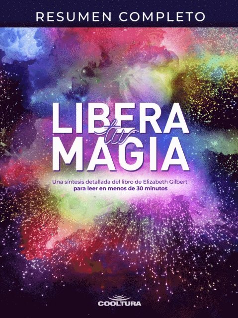Cooltura - Resumen completo &quote;Libera tu magia&quote;, E-bok. Tillgänglighet: Lägg i varukorg