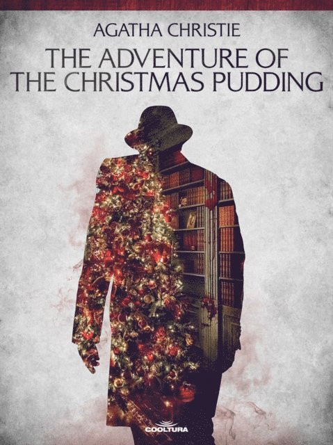 Agatha Christie - Adventure of the Christmas Pudding, E-bok