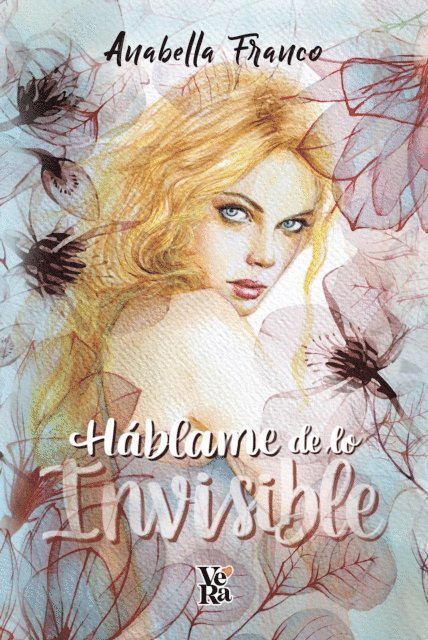 Anabella Franco - Háblame de lo invisible, E-bok. Tillgänglighet: Lägg i varukorg