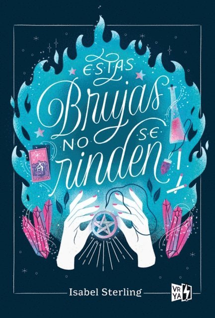 Isabel Sterling - Estas brujas no se rinden, E-bok