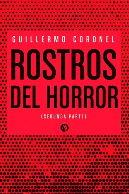 Guillermo Coronel - Rostros del horror, E-bok. Tillgänglighet: Lägg i varukorg