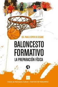 Baloncesto formativo: la preparaciÃ³n fÃ¿sica