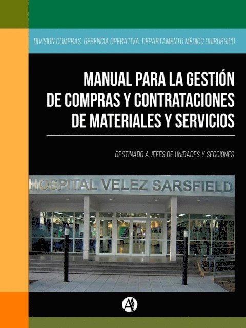 Gustavo A. H. Fernandez Russo - Manual para la gestión de compras y contrataciones de materiales y servicios, E-bok