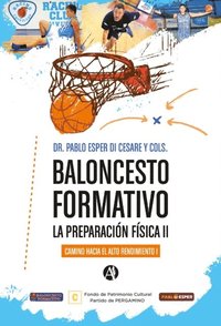 Baloncesto formativo: la preparaciÃ³n fÃ¿sica II